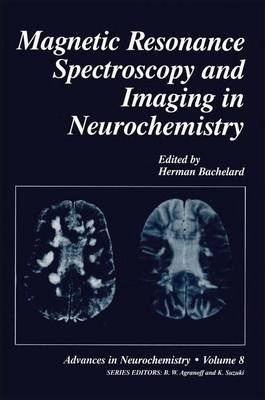 Libro Magnetic Resonance Spectroscopy And Imaging In Neur...