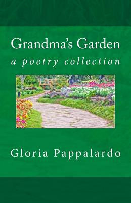 Libro Grandma's Garden: Poems By - Pappalardo, Gloria
