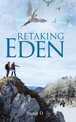 Libro Retaking Eden - Pastor D