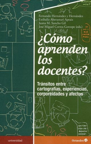 Libro ¿cómo Aprenden Los Docentes?. Tránsitos Entre Cartogr