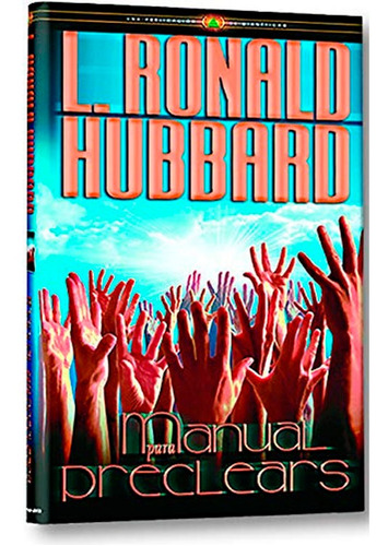 Manual Para Preclears L. Ron Hubbard