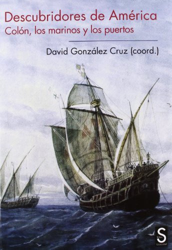 Libro Descubridores De América De González Cruz David Sílex