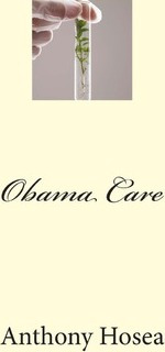 Libro Obama Care - Anthony Hosea