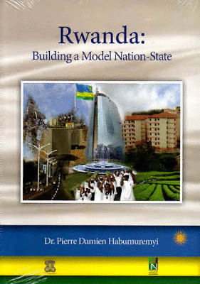 Libro Rwanda: Building A Model Nation-state