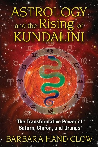 Book : Astrology And The Rising Of Kundalini: The Transfo...