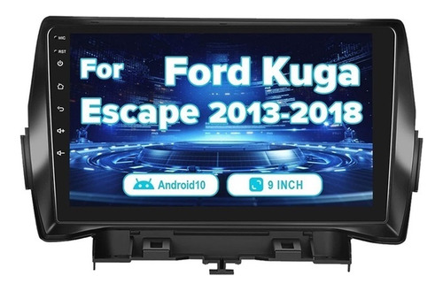 Estéreo P/ford Kuga Escape 2013-2018 Android Carplay 2+32g