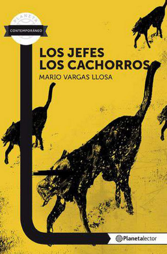 Libro En Físico Los Jefes-los Cachorros Vargas Llosa