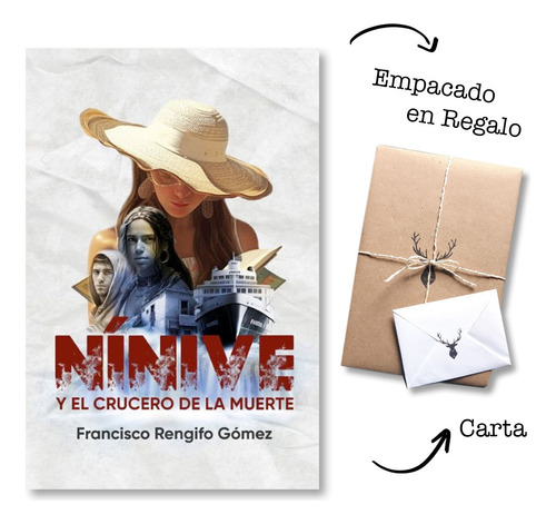 Nínive Y El Crucero De La Muerte