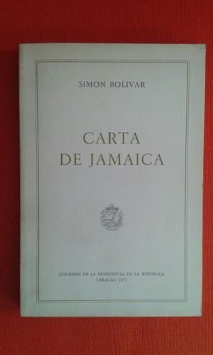 Libro Fisico Carta De Jamaica / Simón Bolívar