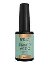 Comprar Primer Ácido Preparação Das Unhas Naturais Brilia Nails 10ml