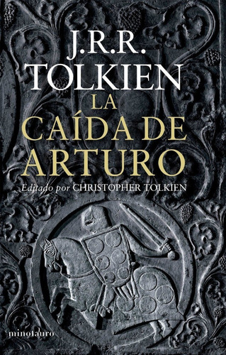 La Caída De Arturo - J. R. R. Tolkien