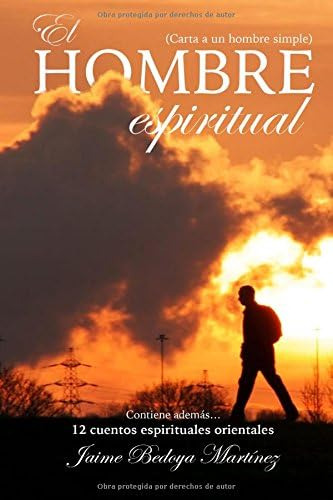 Libro: El Hombre Espiritual: Carta A Un Hombre Simple
