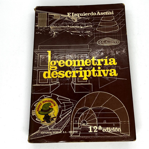 Geometría Descriptiva, Izquierdo Asensi