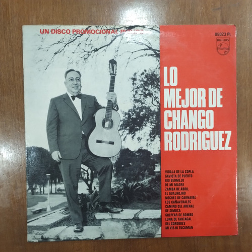 Antiguo Disco Vinilo Lo Mejor Del Chango Rodríguez, Philips