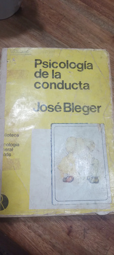 Psicología De La Conducta José Bleger