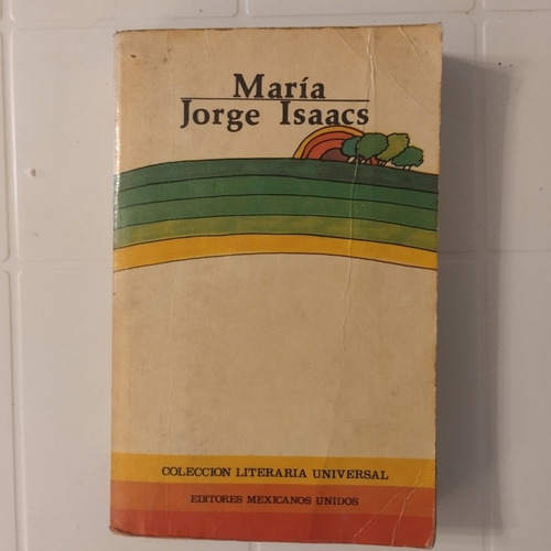 María. Jorge Isaac 