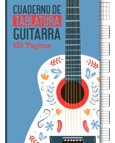 Cuaderno De Tablatura Guitarra: 7 Tabs Por Página | Ideal Pa