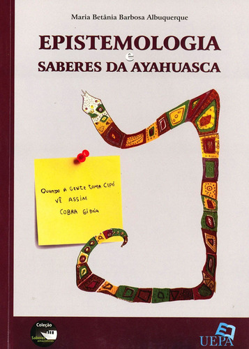 Epistemologia E Saberes Da Ayahuasca.