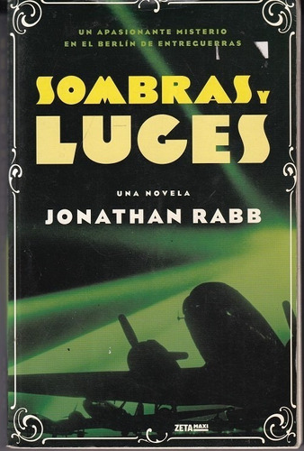 Sombras Y Luces Jonathan Rabb Zeta Maxi Usado