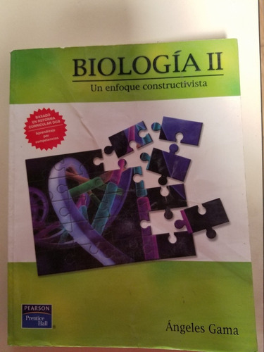 Biología Ii Un Enfoque Constructivista - Ángeles Gama