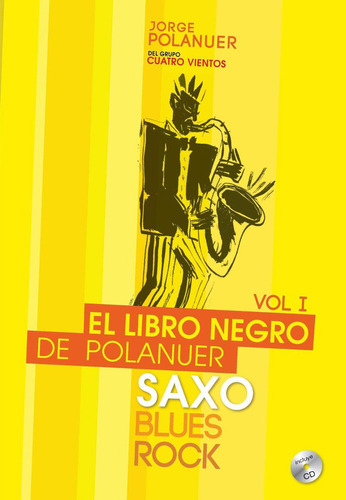 El Libro Negro De Jorge Polanuer Volumen 1 Para Saxo