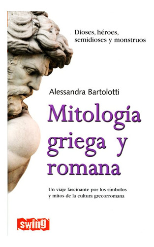 Mitologia Griega Y Romana - Alessandra Bartolotti - Libro