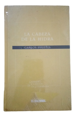 La Cabeza De La Hidra - Carlos Fuentes 
