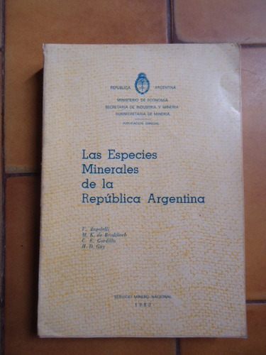 Las Especies Minerales De La República Argentina