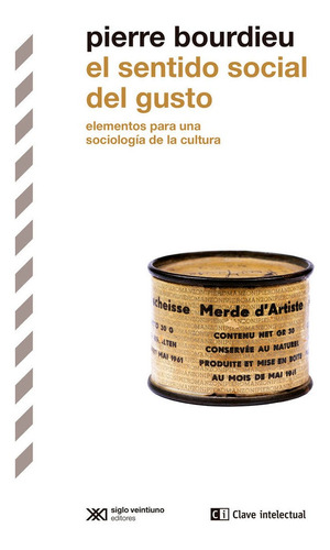 Libro El Sentido Social Del Gusto - Bourdieu, Pierre