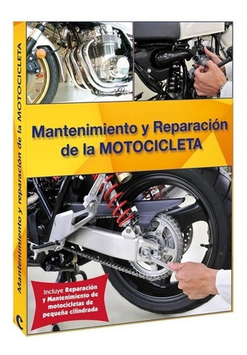 Mantenimiento Y Reparacion De La Motocicleta 2016