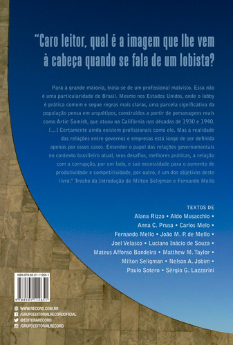 Lobby desvendado: :Democracia, políticas públicas e corrupção no Brasil contemporâneo, de Seligman, Milton. Editorial Editora Record Ltda., capa mole em português, 2018