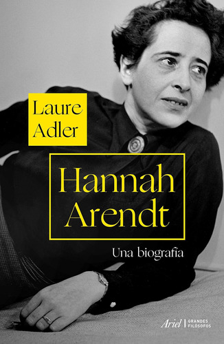 Libro Hannah Arendt - Laure Adler