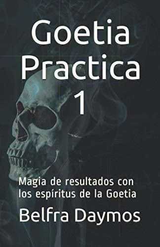 Goetia Practica 1&-.