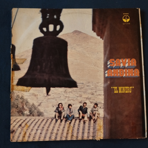 Savia Andina El Minero Disco De Vinilo Bolivia (Usado)