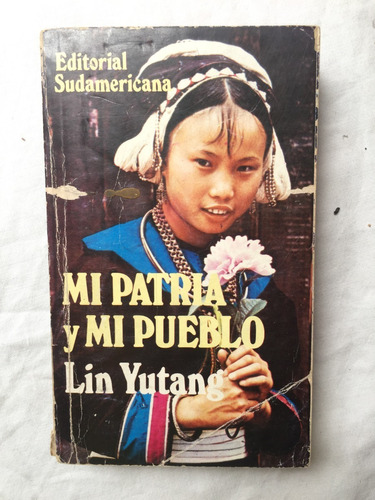Mi Patria Y Mi Pueblo - Lin Yutang