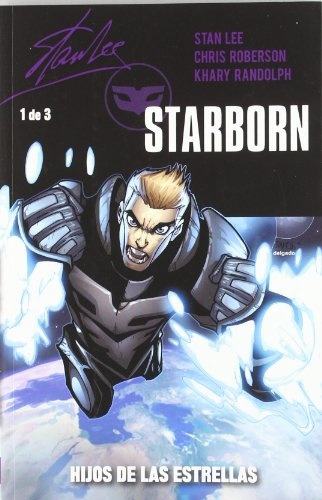 Starborn 01 Hijos De Las Estrellas Stan Lee', De Robertson, Randolph. Editorial Panini Marvel España, Edición 1 En Español