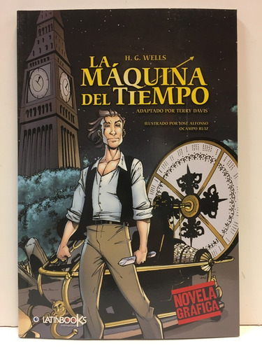La Maquina Del Tiempo - Novela Grafica - Latinbooks Cypres
