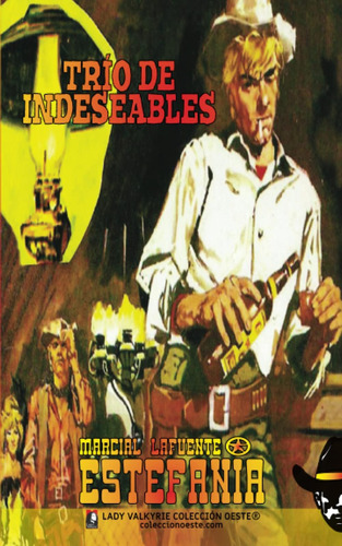 Libro: Trío De Indeseables (colección Oeste) (spanish Editio