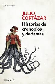 Historias De Cronopios Y De Famas