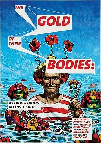 Libro: Ashley Bickerton: The Gold Of Their Bodies: A Before