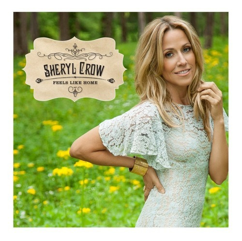 Sheryl Crow Feels Like Home Cd Cerrado Origi.en Stock