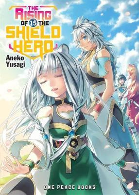 Libro The Rising Of The Shield Hero Volume 15: Light Novel