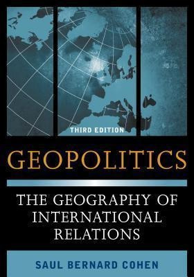 Geopolitics - Saul Bernard Cohen (paperback)