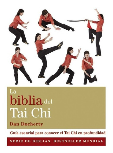 La Biblia Del Tai Chi - Dan Docherty - Libro Gaia