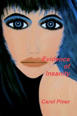 Libro Evidence Of Insanity - Piner, Carol