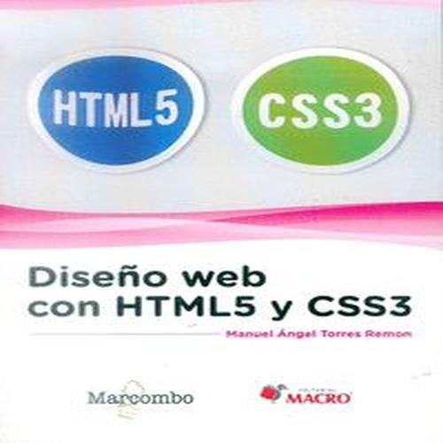 Diseño Web Con Html5 Y Css3 - Torres Remon , Manuel