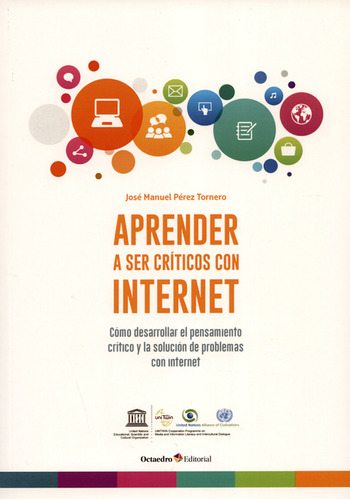 Libro Aprender A Ser Críticos Con Internet. Cómo Desarrollar