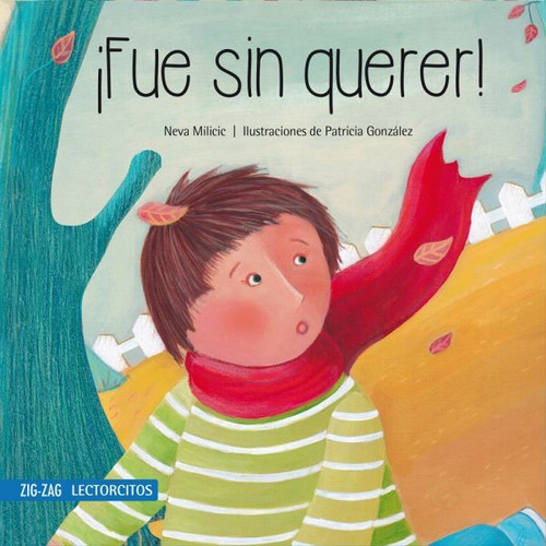 ¡fue Sin Querer! - Zig Zag Lectorcitos