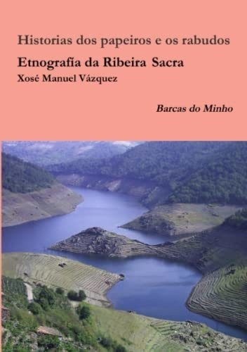 Etnografía Da Ribeira Sacra