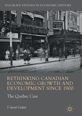 Libro Rethinking Canadian Economic Growth And Development...